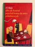 E Kastner 35 Maja albo jak Konrad pojechał konno do mórz południowych