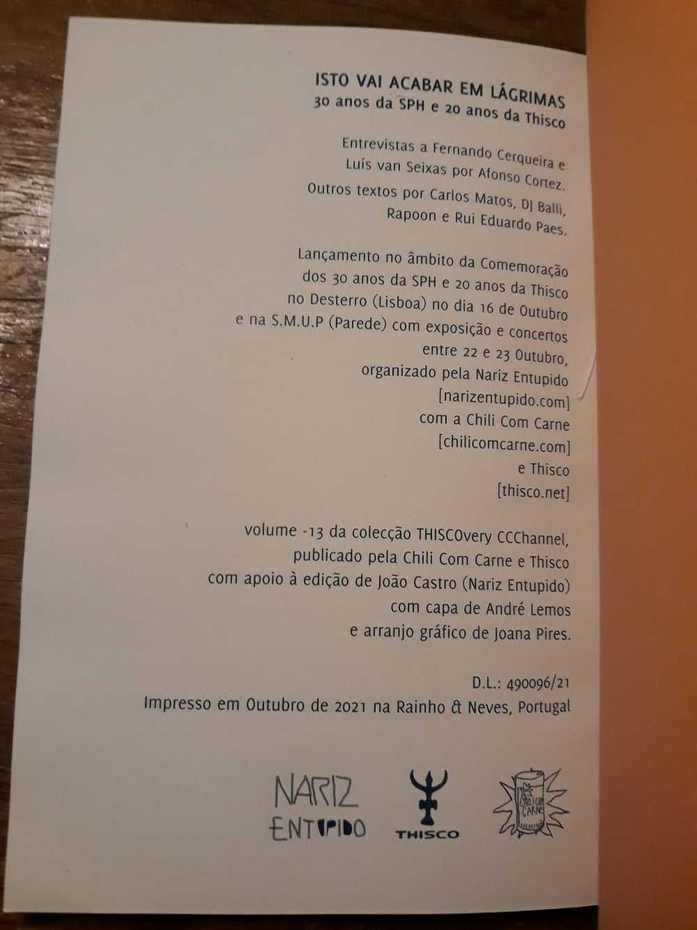 Isto Vai Acabar em Lágrimas - 30 anos SPH / 20 anos Thisco (NOVO)