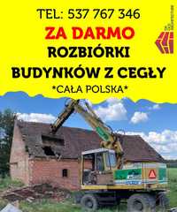 Rozbiórki rozbiórka budynków za darmo cegła za materiał dom stodoła