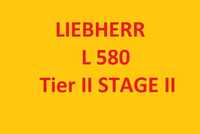 LIEBHERR L 580 Tier II STAGE II instrukcja napraw SERWISOWA