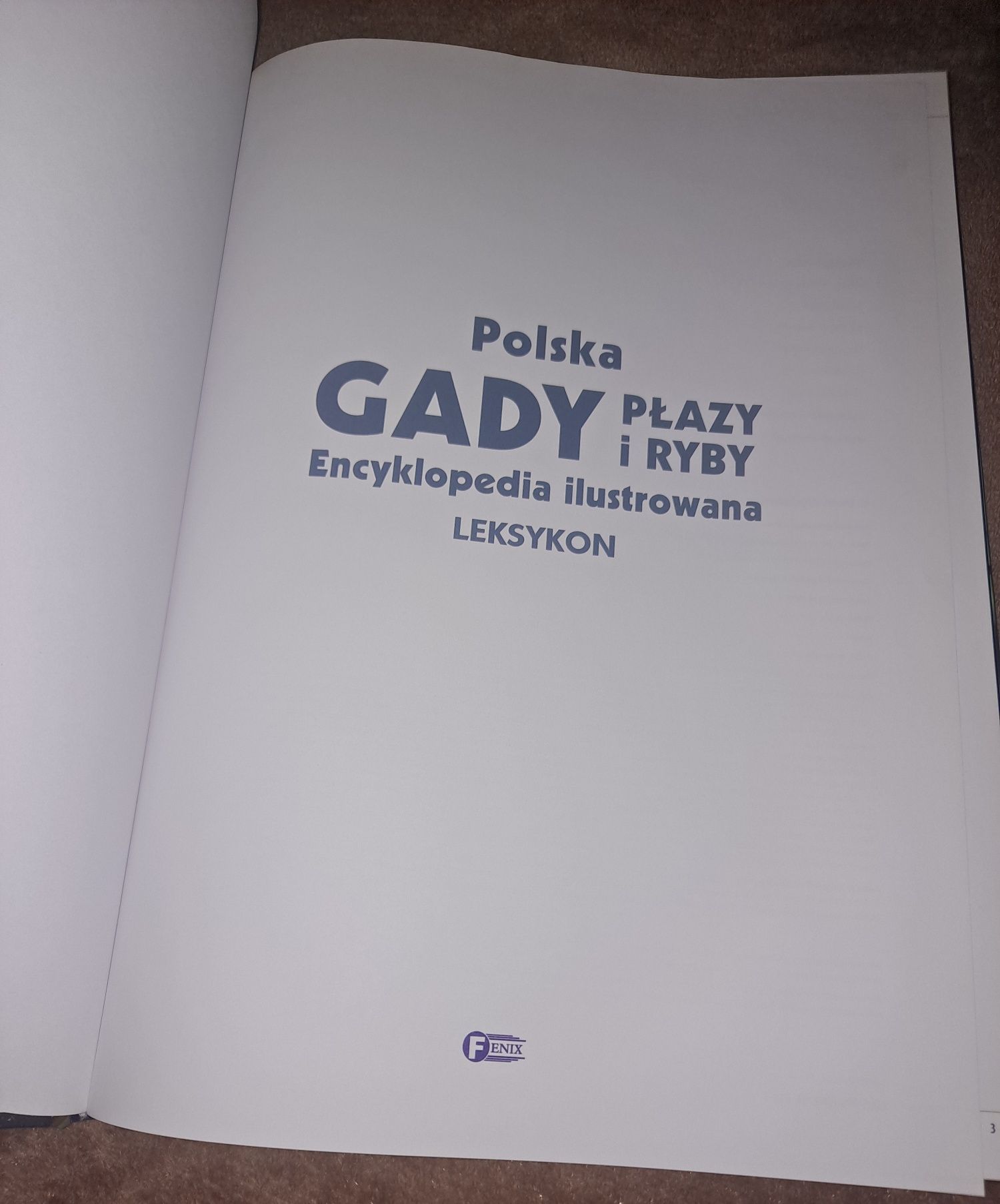 Polska Gady, Płazy i Ryby/ Encyklopedia Ilustrowana