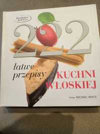 Książka kucharska 222 łatwe przepisy kuchni włoskiej