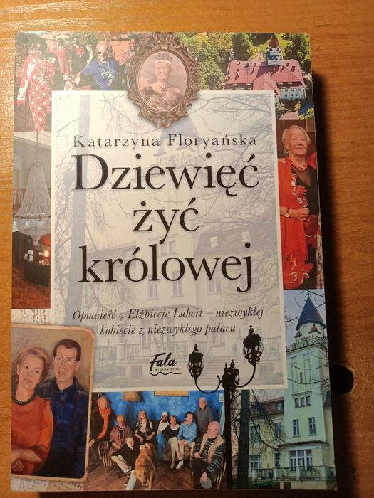 Dziewięć żyć królowej. Katarzyna Floryńska