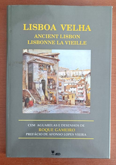 Lisboa Velha - Ancient Lisbon - Lisbonne la Vieille
Capa dura
Portuguê