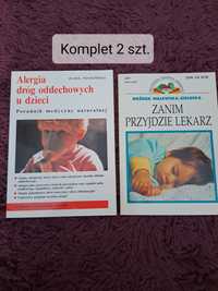 Książki 2 szt.,Alergia dróg oddechowych u dzieci'Zanim przyjdzie lekar