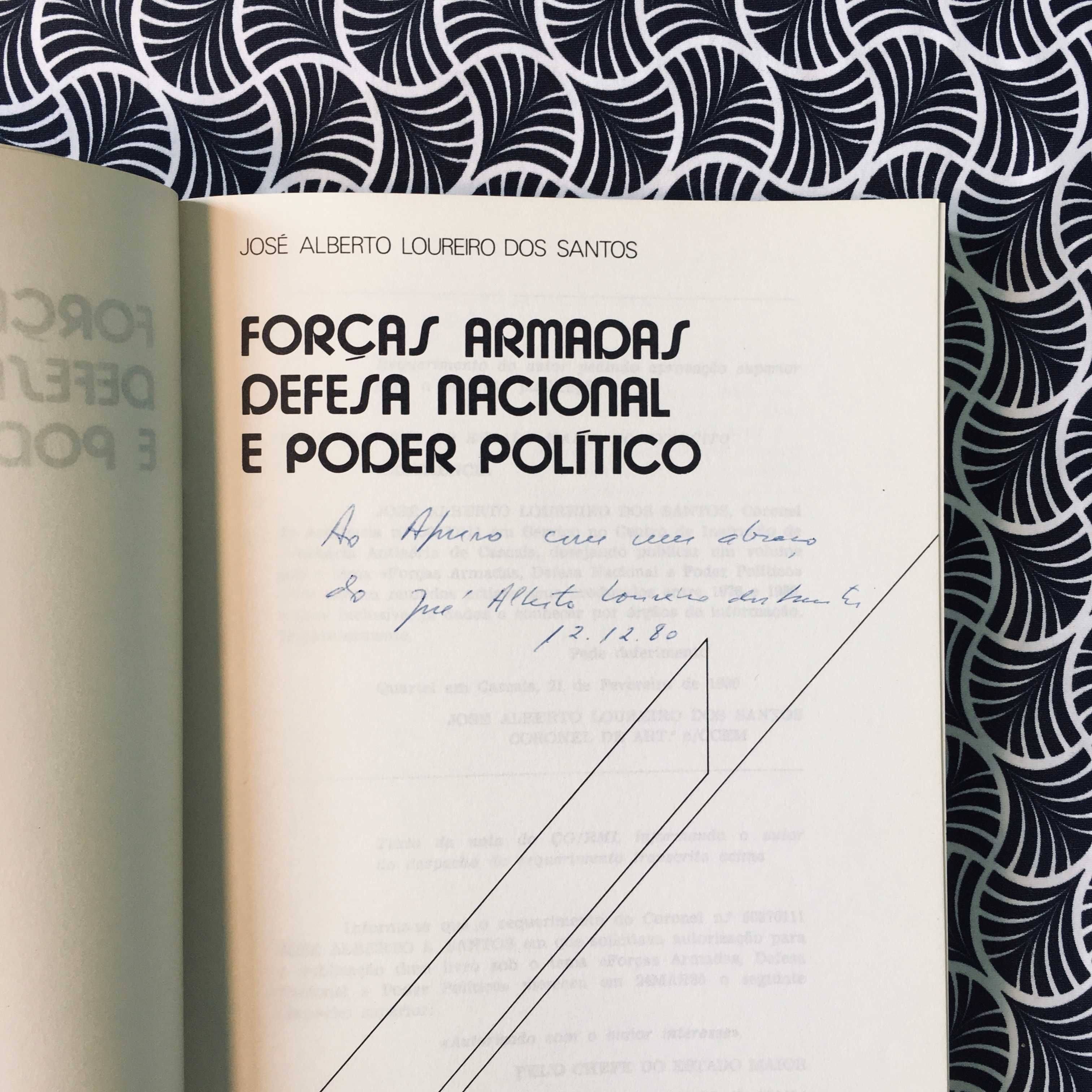 Forças Armadas Defesa Nacional e Poder Político - Loureiro dos Santos