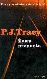 Żywa Przynęta P.J. Tracy