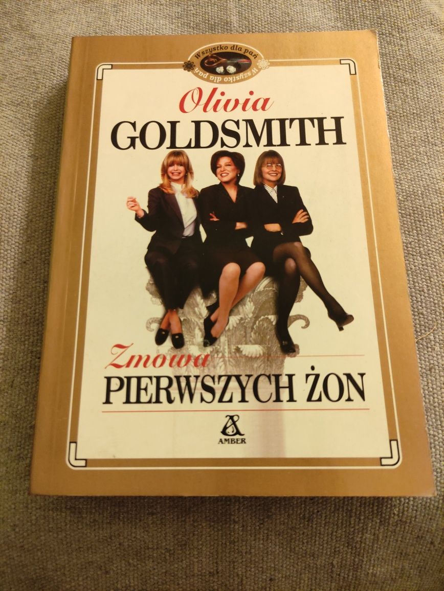 Zmowa pierwszych żon Olivia Goldsmith