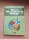 Podręcznik towar jako przedmiot handlu