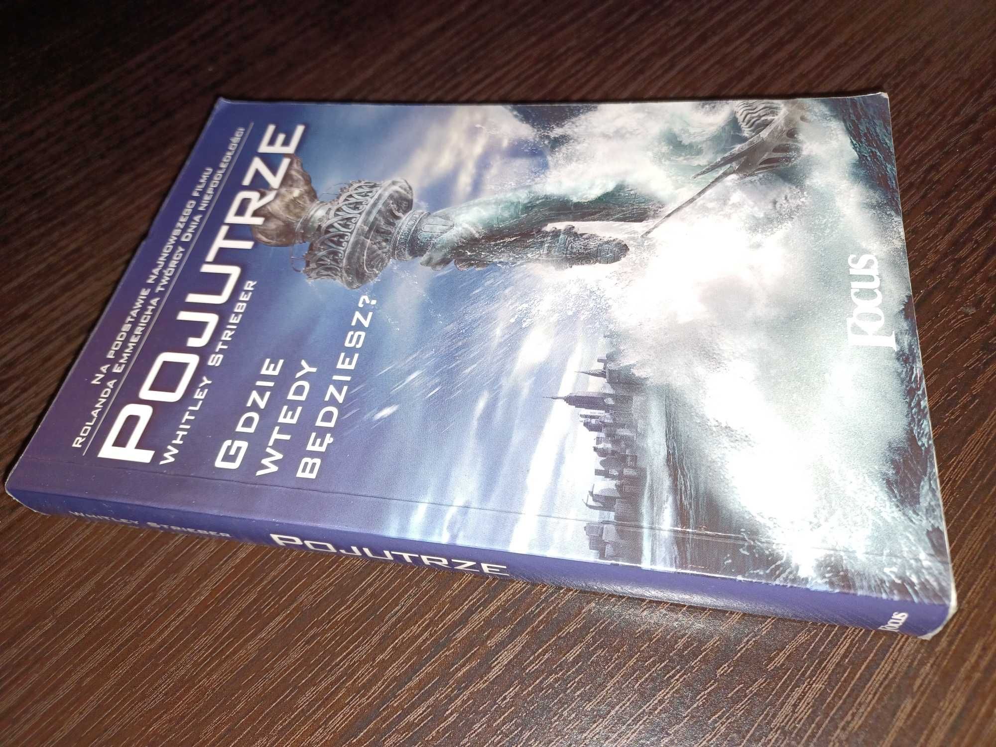 Pojutrze Whitley Strieber - książka