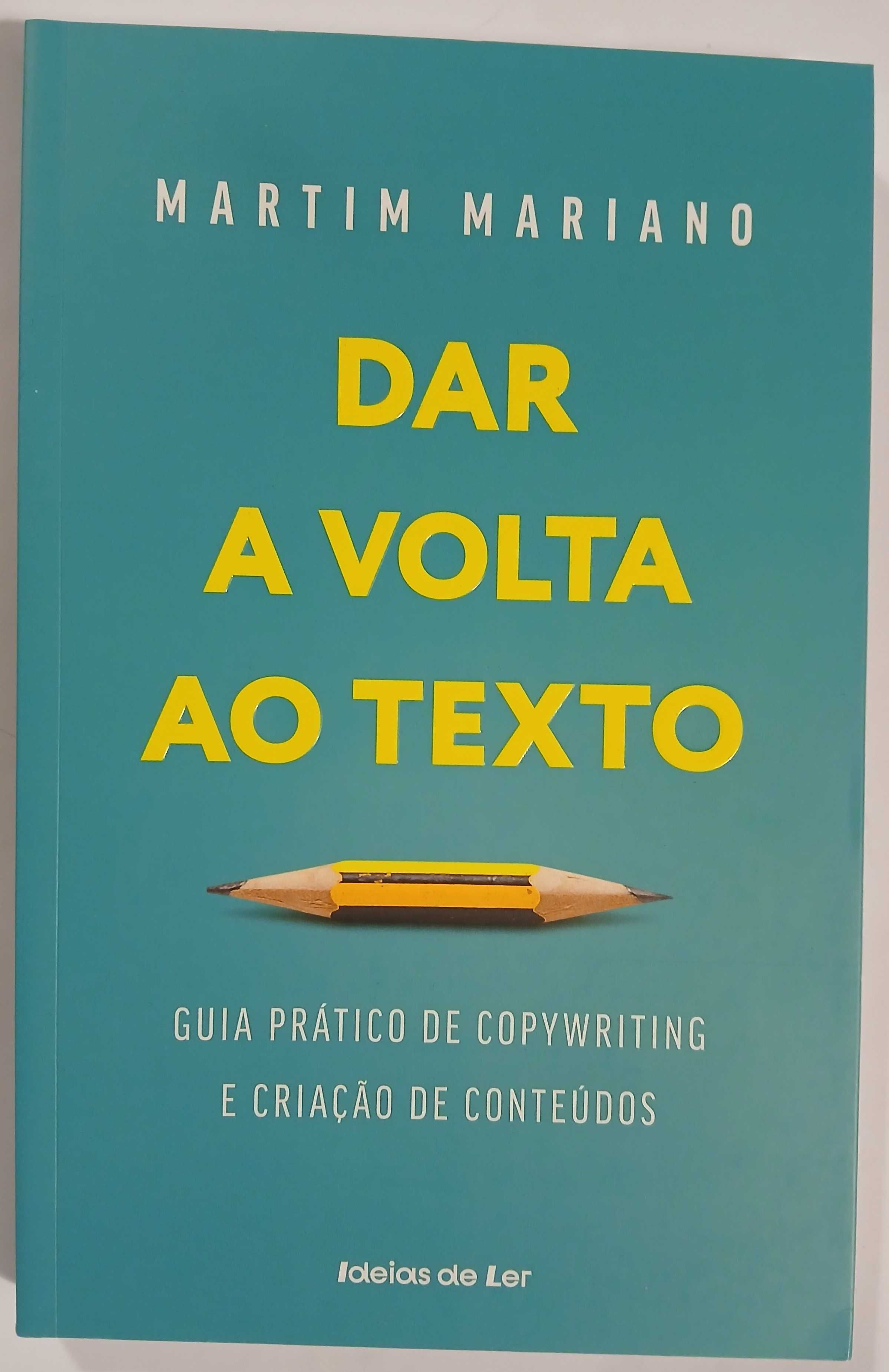 Dar a volta ao texto (Martim Mariano)