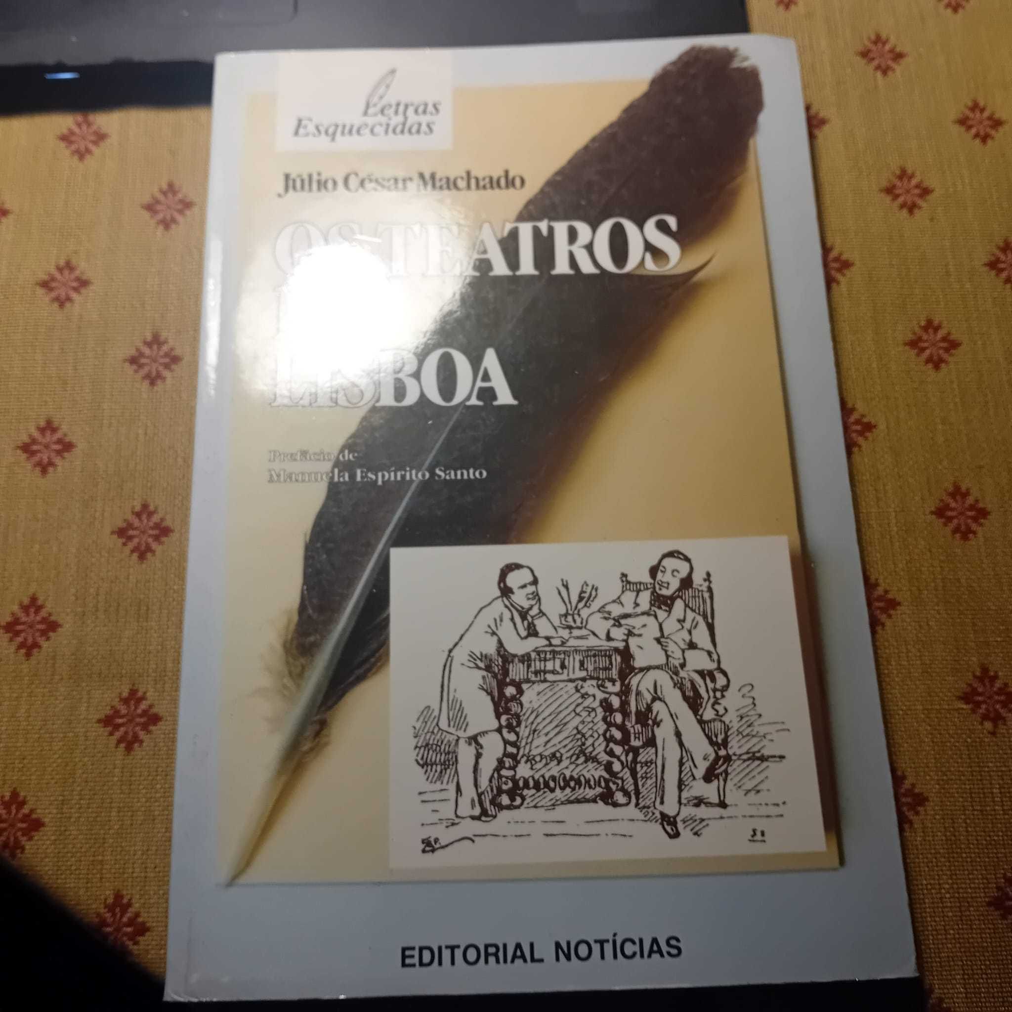Julio César Machado, Os Teatros de Lisboa
