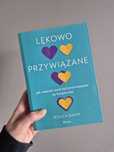 Ksiazka Lękowo przywiązane