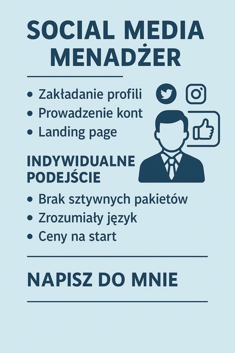 Social Media Menadżer | Zakładanie profili, prowadzenie kont, landing