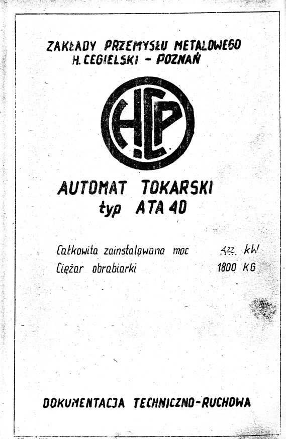 Automat Tokarski TYP ATA 40 Dokumentacja Techniczno-Ruchowa [PL]