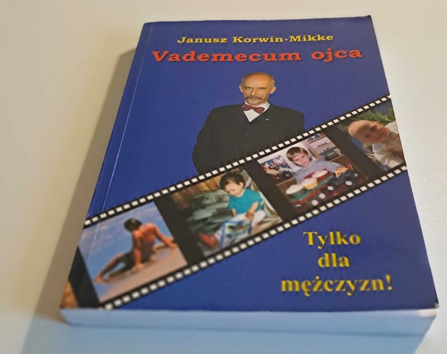 Vademecum ojca Janusz Korwin-Mikke