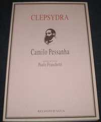 Livro Clepsydra Camilo Pessanha Relógio D'Água