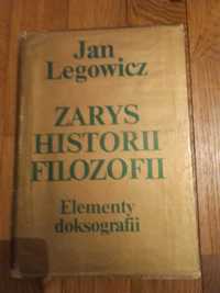 Zarys historii filozofii Elementy doksografii
Jan Legowicz