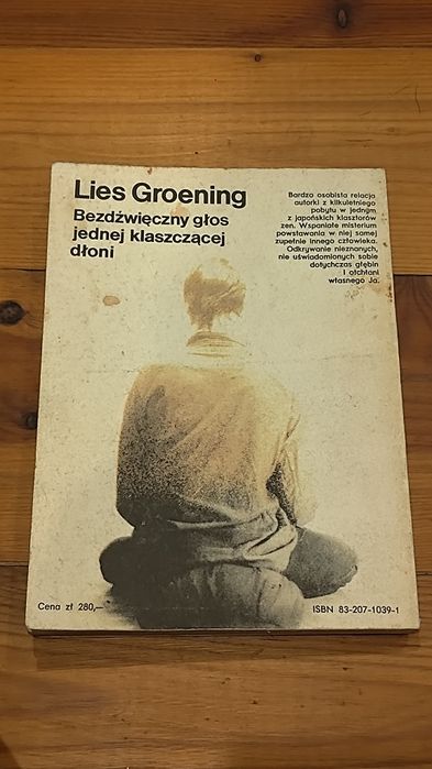 Bezdźwięczny głos jednej klaszczącej dłoni. Lies Groening