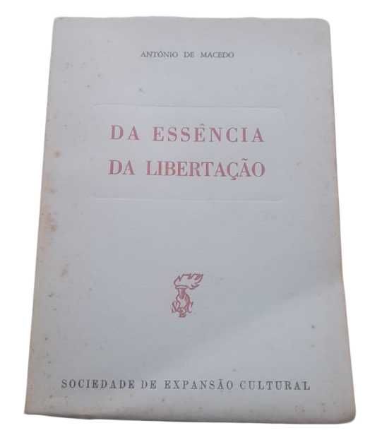 Da Essência da Libertação, de António de Macedo