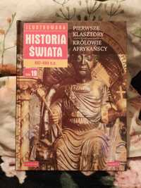 Ilustrowa historia świata. t19 Pierwsze klasztory. Królowie Afrykańscy