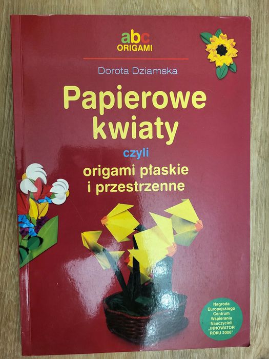 Papierowe kwiaty, czyli origami płaskie i przestrzenne