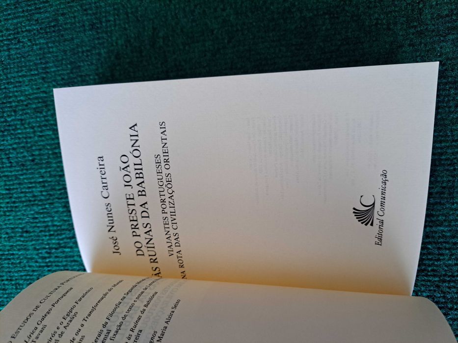 Do Preste João às Ruínas da Babilónia - José Nunes Carreira