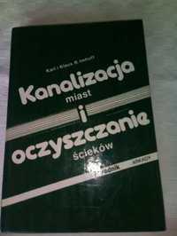 książka pt. Kanalizacja miast i oczyszczanie ścieków -Poradnik