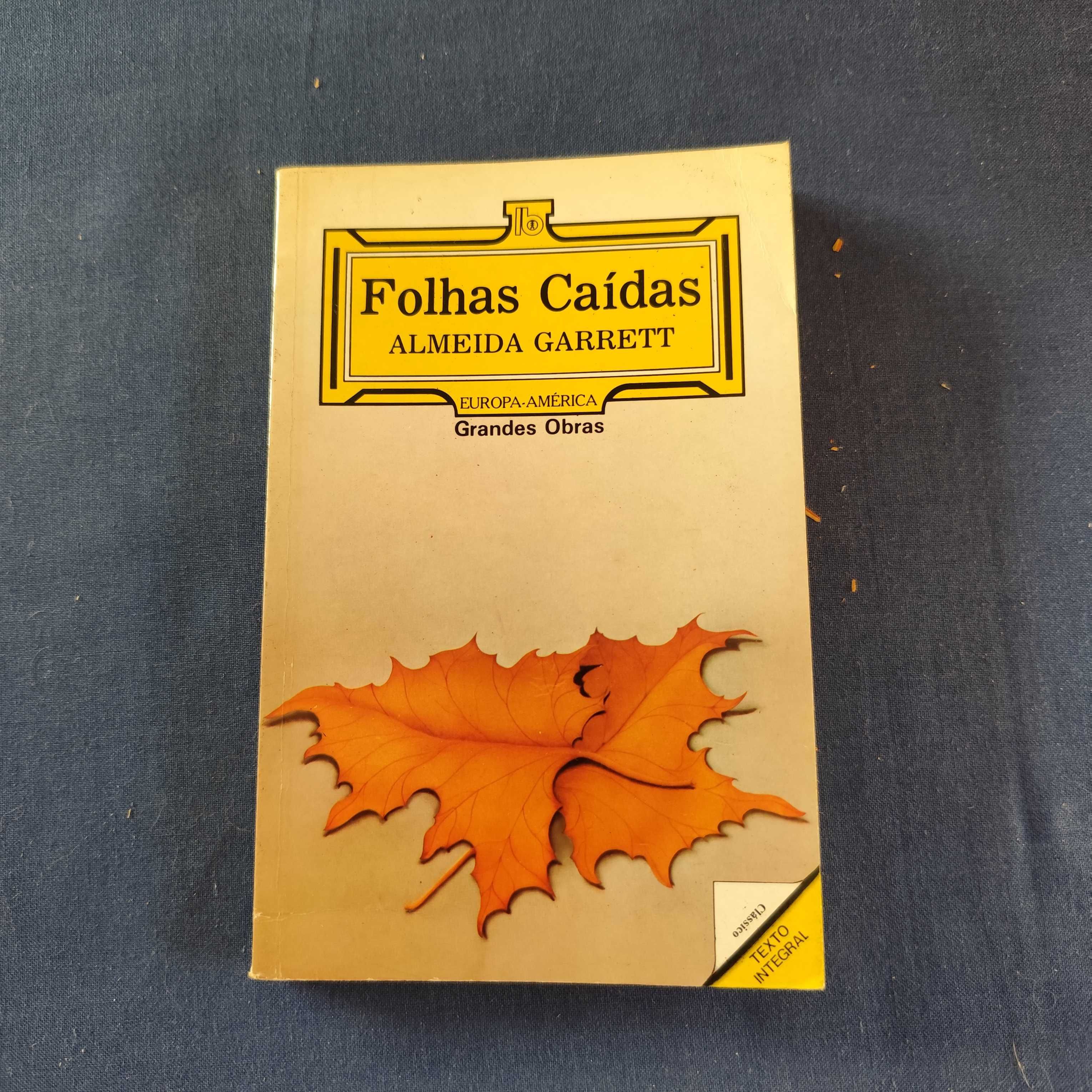 Almeida Garrett - Folhas Caídas