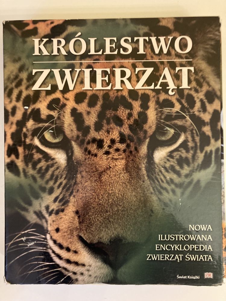 Królestwo zwierząt- Nowa Ilustrowana Encyklopedia Zwierząt Świata