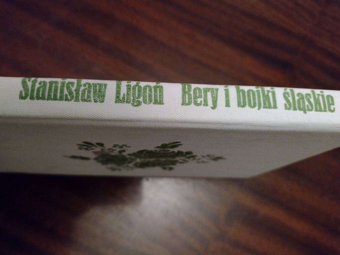 Stanisław Ligoń, Bery i bojki śląskie, Ilustrowana książka, wyd. Śląsk