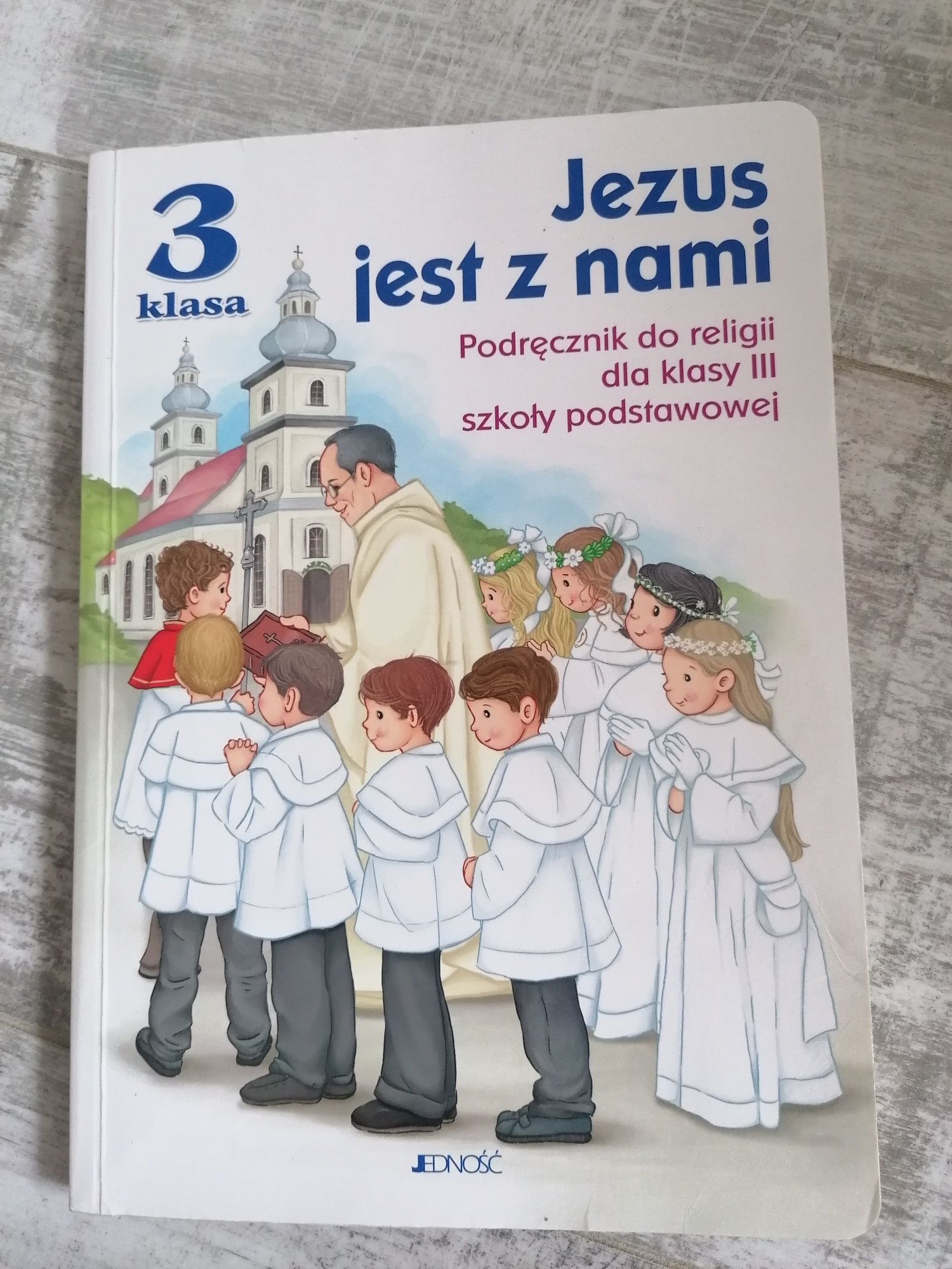 Podręcznik Jezus jest z nami klasa 3