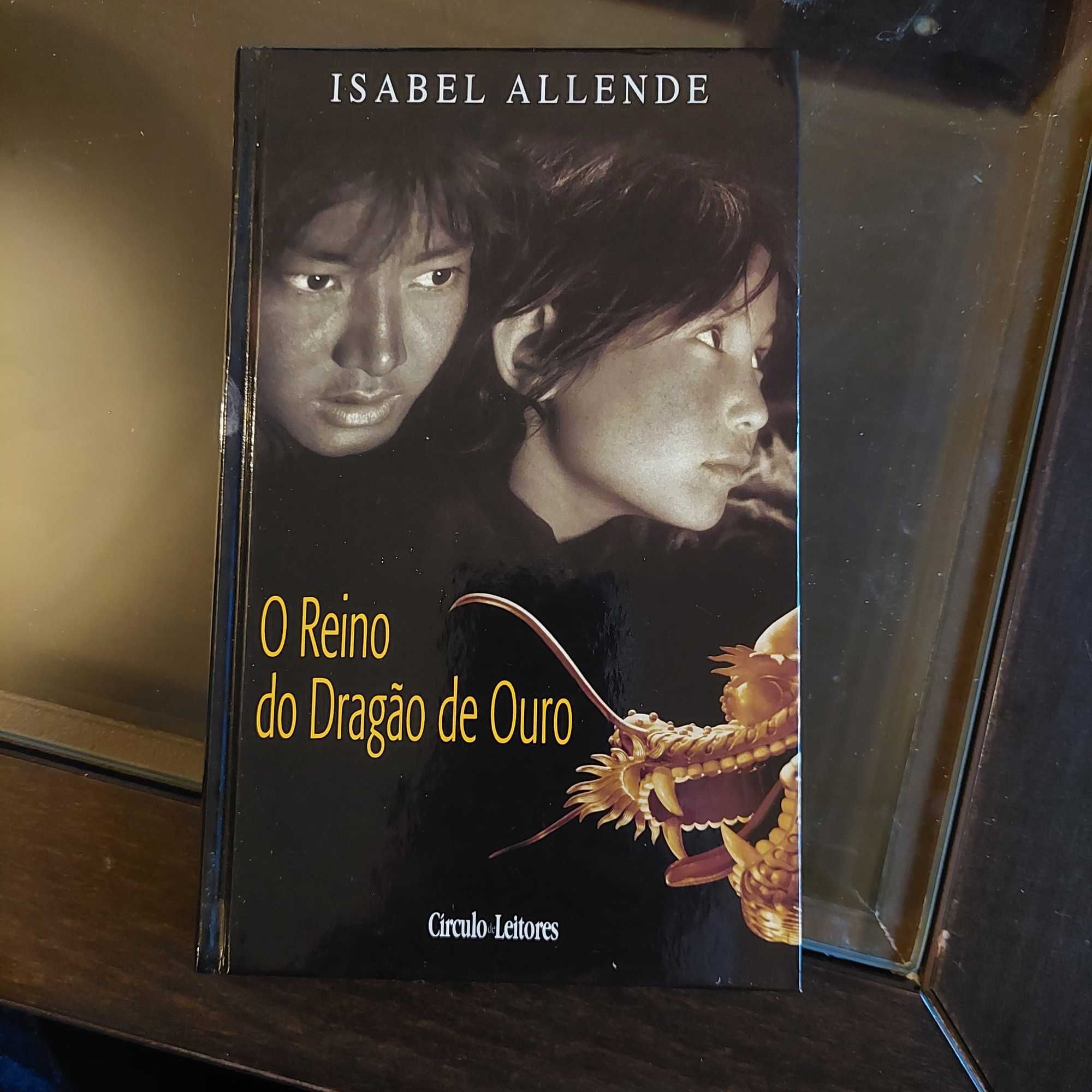 Isabel Allende - O Reino do Dragão de Ouro