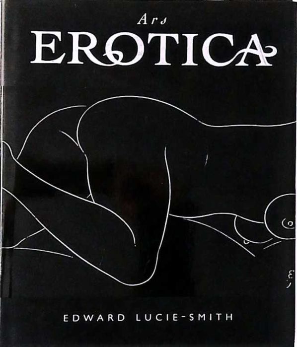 Ars Erotica de Edward Lucie-Smith