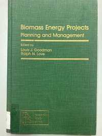 Biomass Energy Projects Planning and Management
