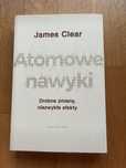Ksiazka Atomowe Nawyki James Clear