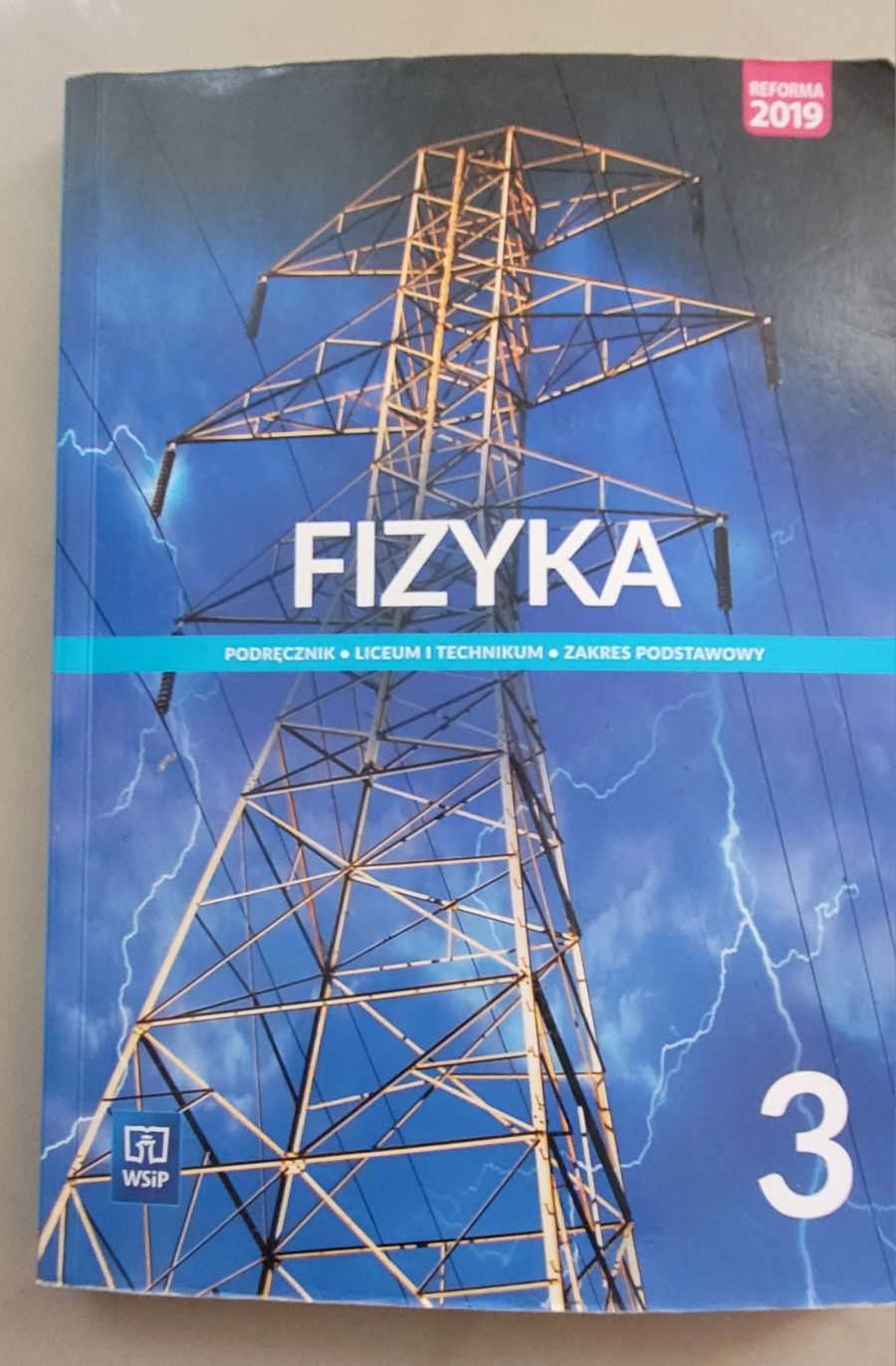 Fizyka 3 zakres podstawowy  liceum i technikum WSiP  2021