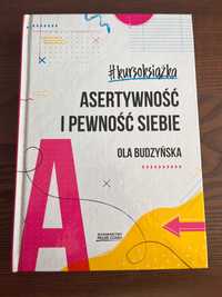 #kursoksiążka asertywność i pewność siebie, Ola Budzyńska