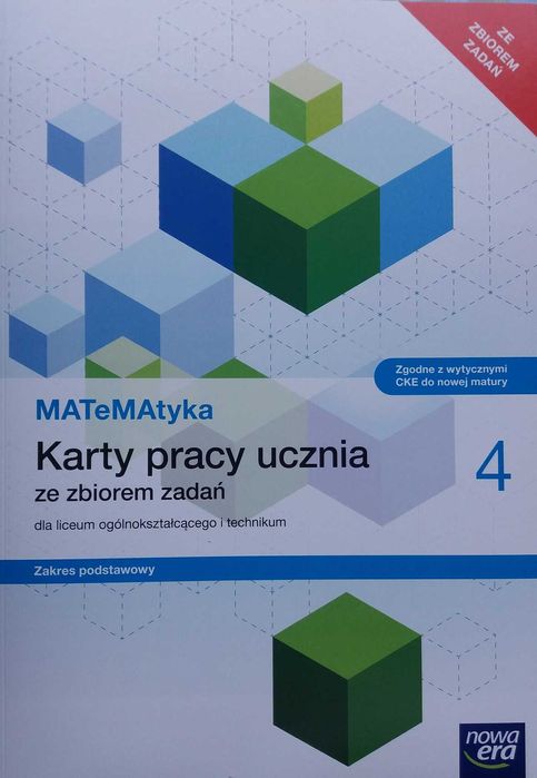 Matematyka 4 LO Karty pracy ucznia ze zbiorem zadań Nowa Era