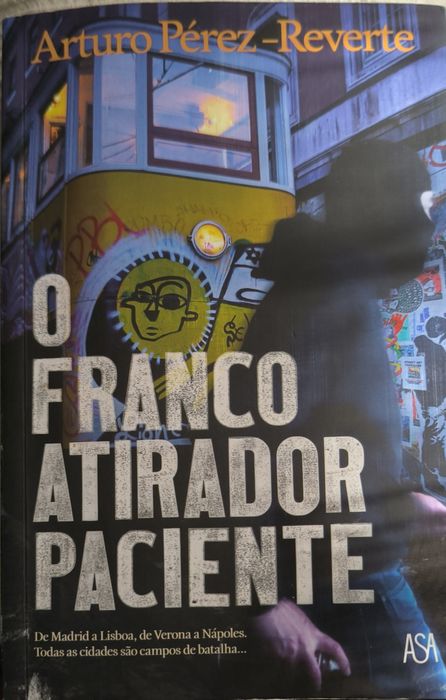 Arturo Peres Reverte - O Franco Atirador Paciente