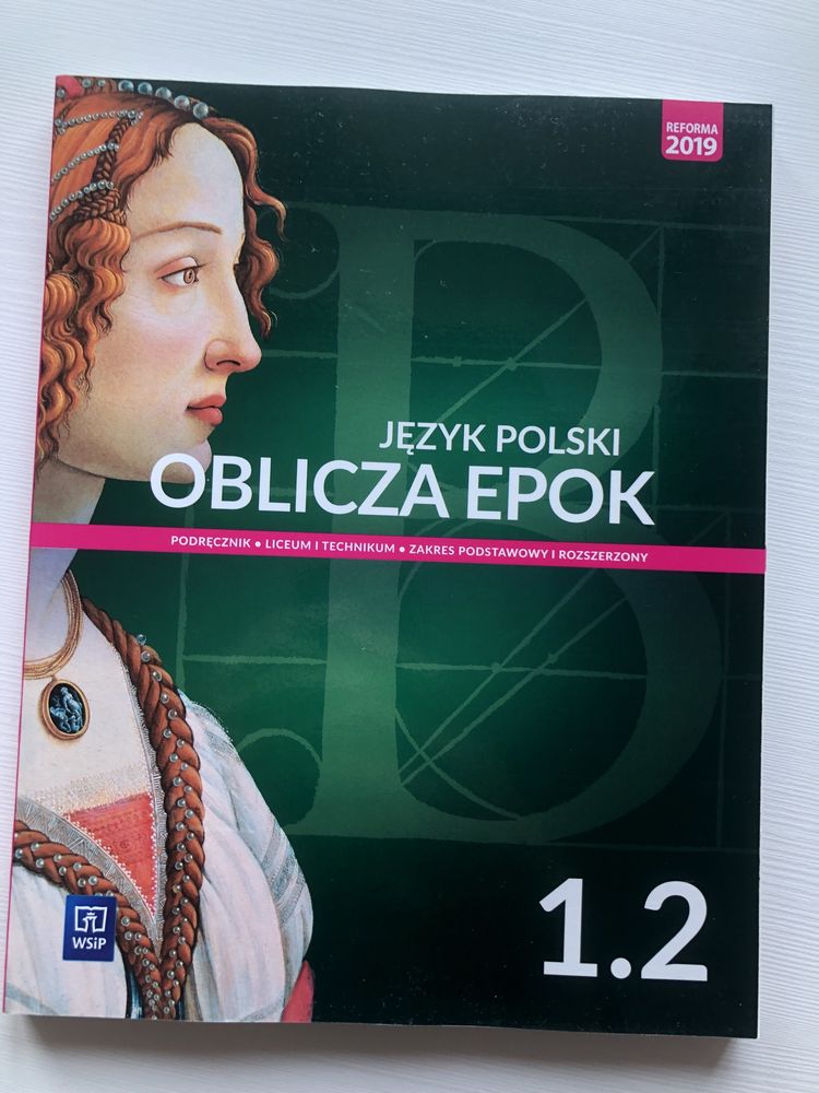 Język polski Oblicza epok 1.2  Podręcznik ZPiR WSiP