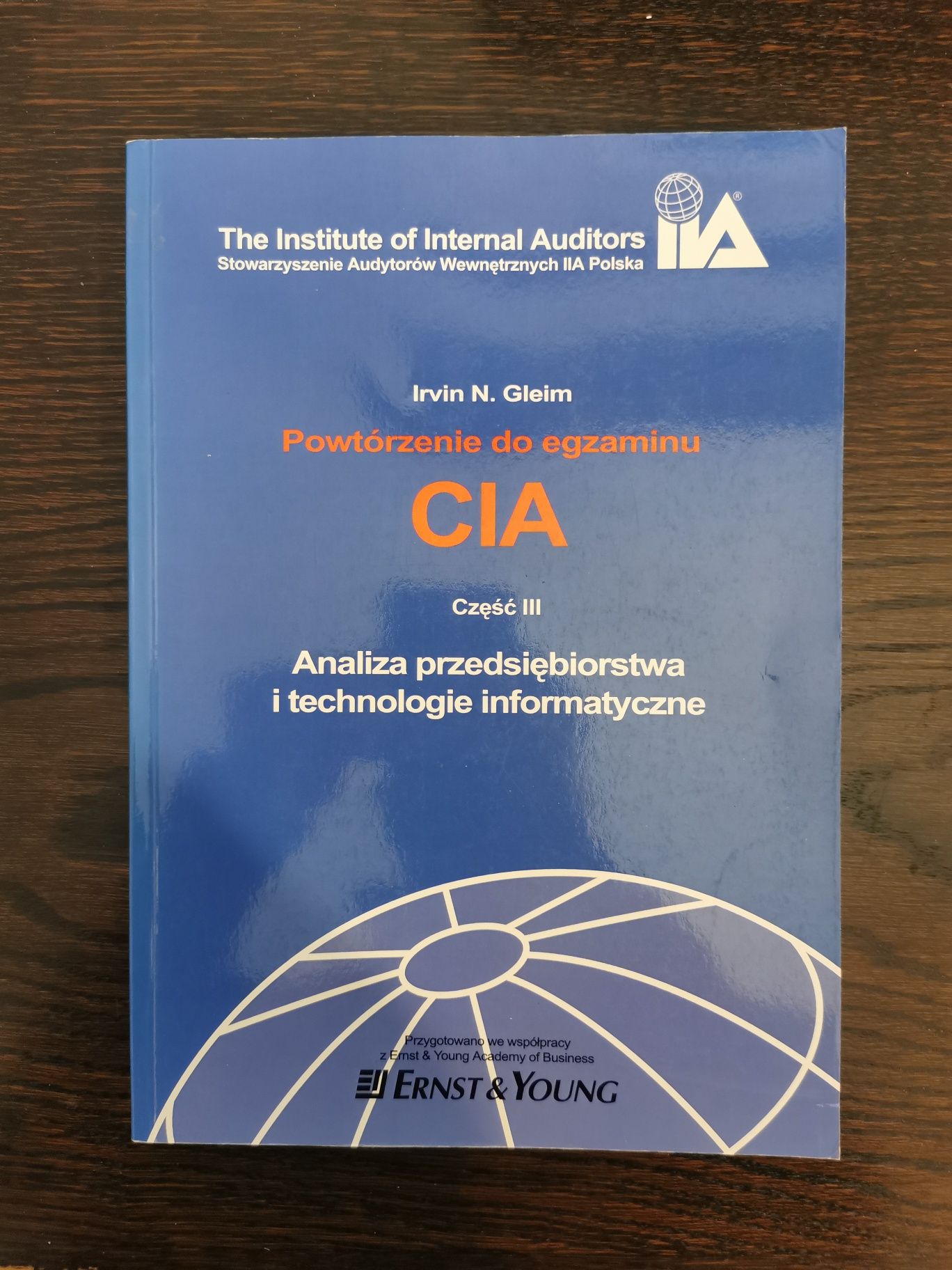 Powtórzenie do egzaminu CIA komplet 4 części - Irvin N. Gleim