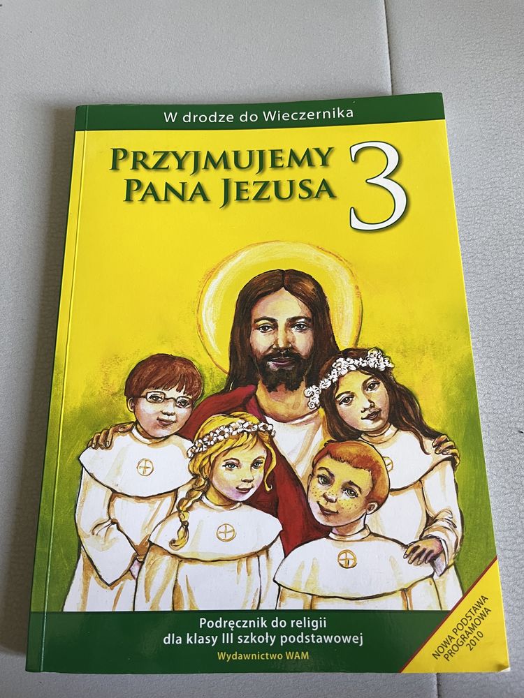 Przyjmujemy Pana Jezusa klasa 3