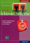 Zajęcia Elektrotechniczne Zeszyt Tematyczny Z Ćwiczeniami Dla Ucznia