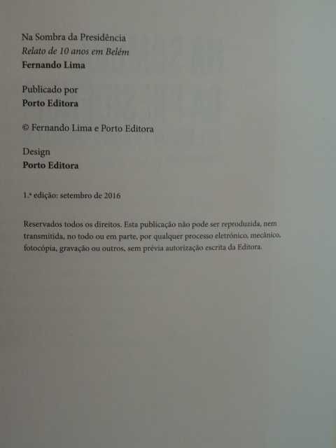 Na Sombra da Presidência de Fernando Lima - 1ª Edição