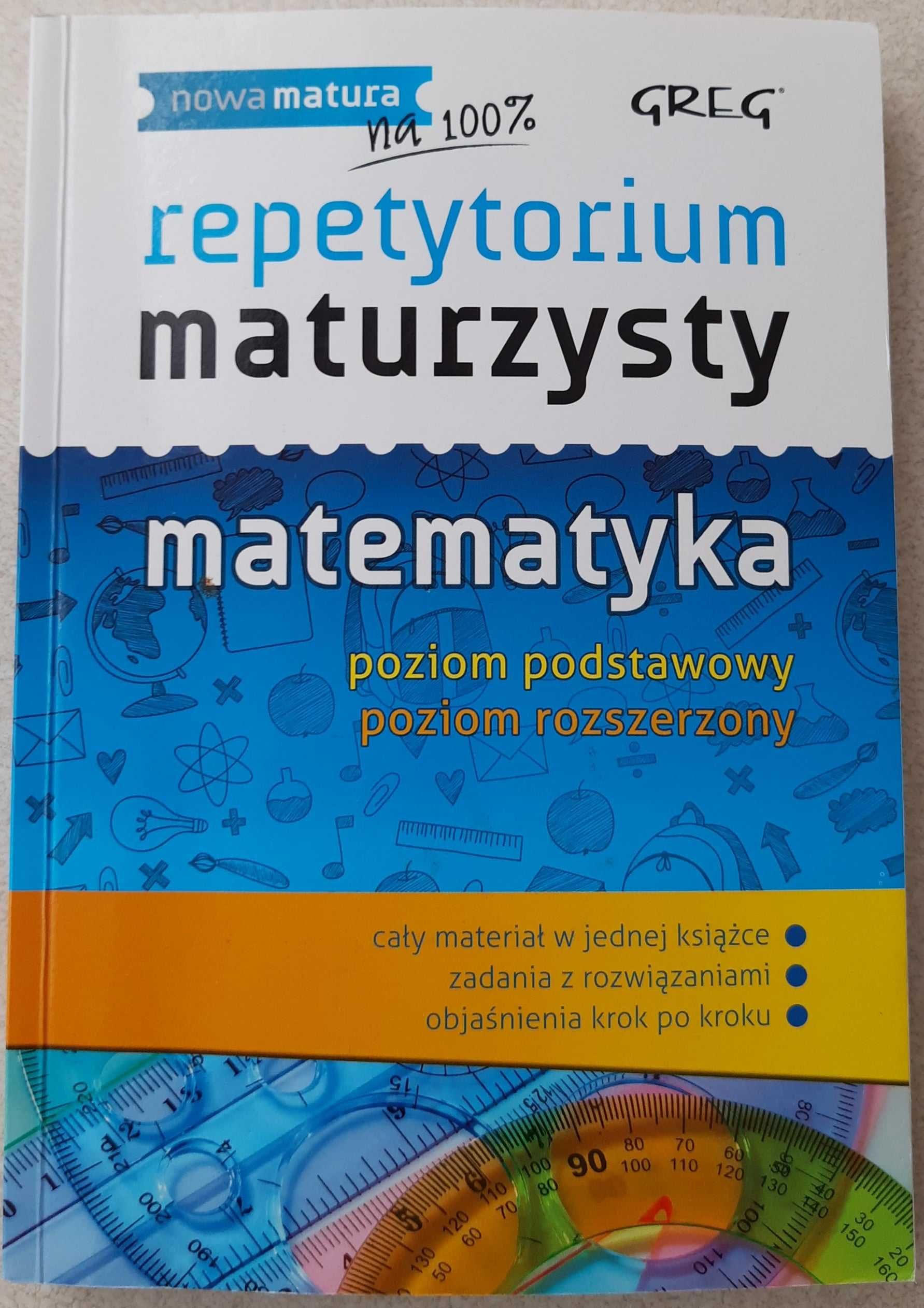 Repetytorium maturzysty. Matematyka. Poziom podstawowy i rozszerzony