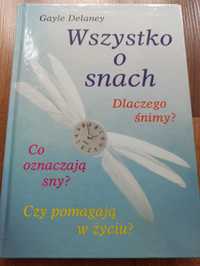 Wszystko o snach. Gayle Delaney