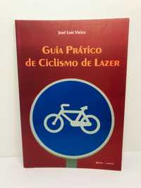 Guia Prático de Ciclismo e Lazer - José Luis Vieira