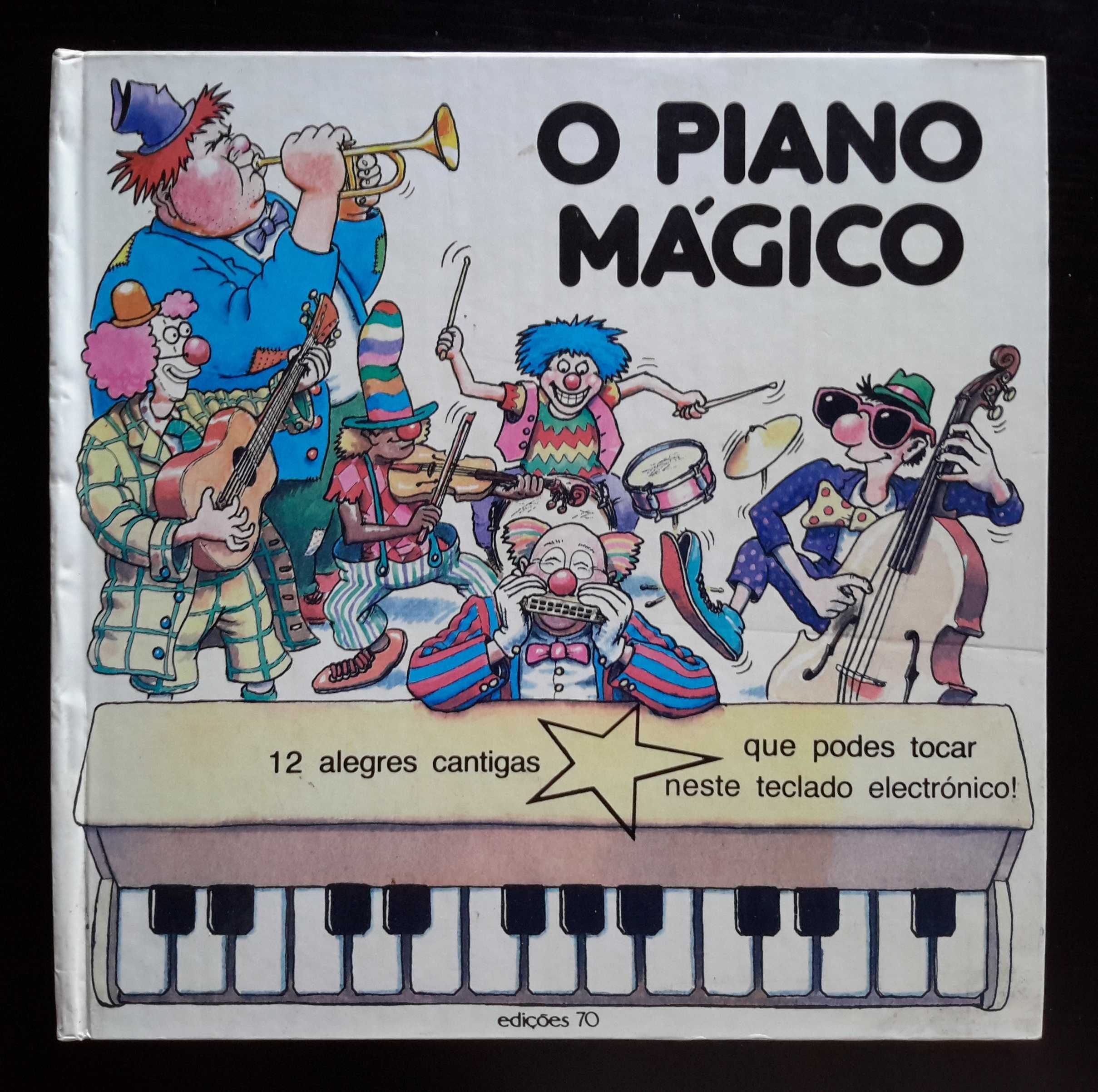 O Piano Mágico (com teclado electrónico)