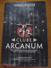 Livro "O Clube Arcanum" de THOMAS WHEELER